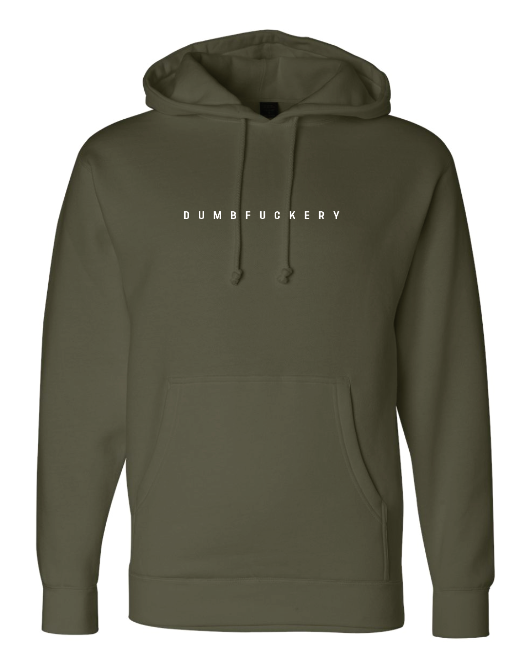 DUMBFUCKERY Hoodie