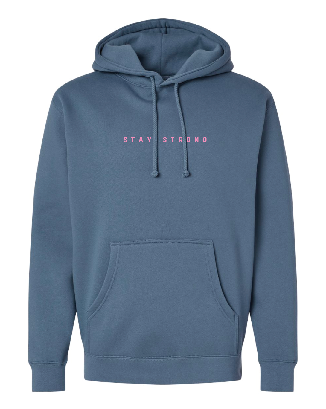 STAY STRONG Hoodie