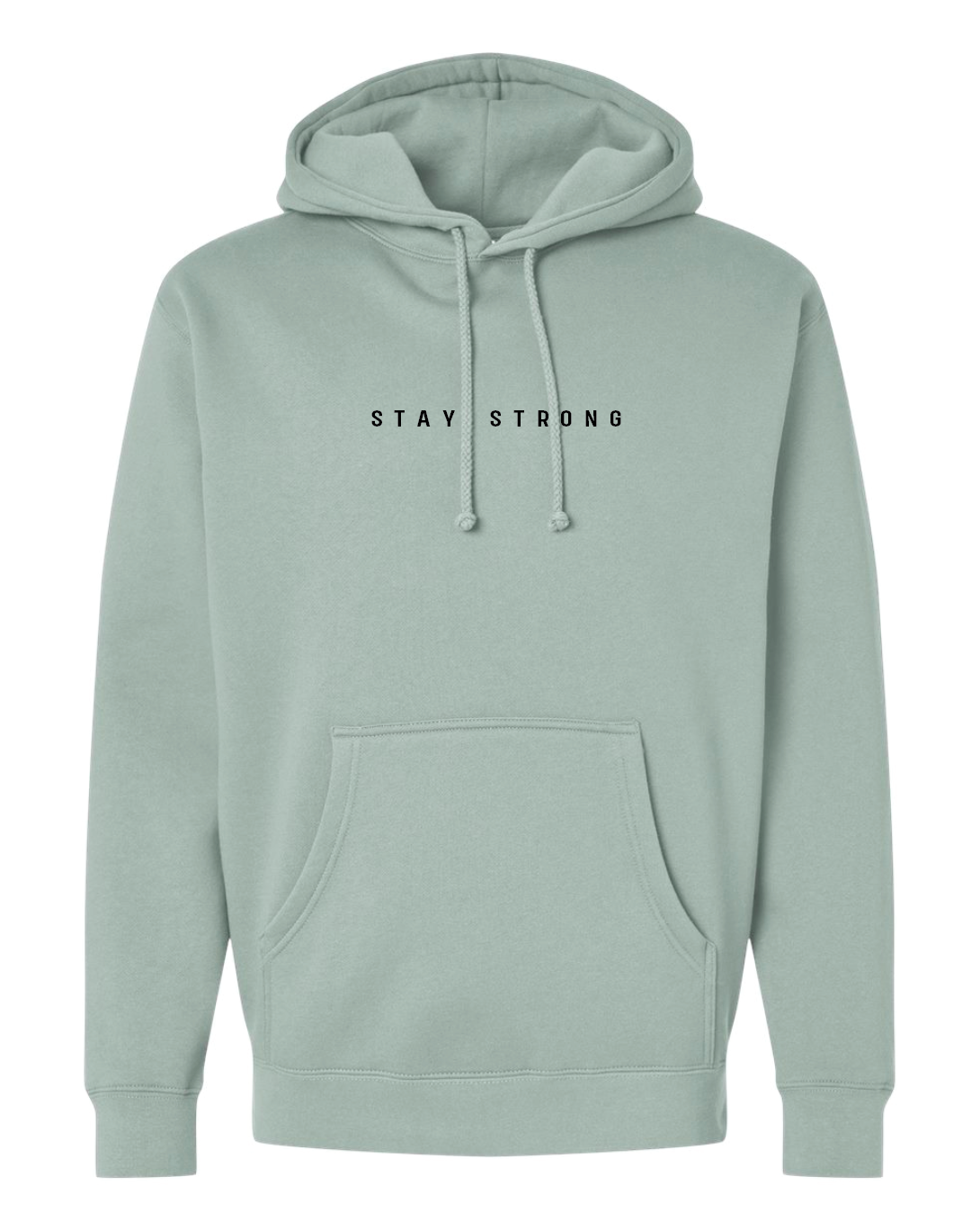 STAY STRONG Hoodie