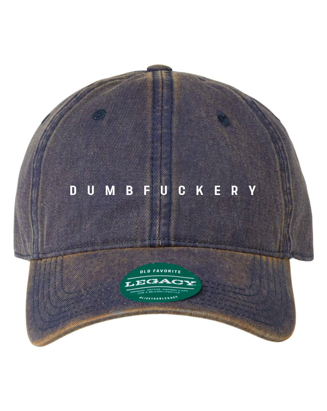 DUMBFUCKERY Cap